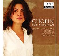 Frédéric Chopin : Katia Skanavi, Piano