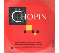 Frédéric Chopin - Konzert für Klavier und Orch Nr. 1, Andante spinato und Grande Polonaise Es-dur [Vinyl LP]