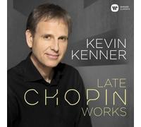 Kevin Kenner – Late Chopin Works – CD – Import – Warner Music