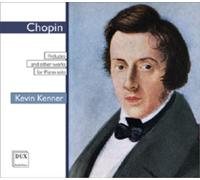 Chopin : Préludes et Autres Œuvres. Kenner.