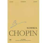 Frédéric Chopin: Scherzos / Scherza - Solo De Piano | Recueil De 4 Partitions Pour Piano Solo, Op. 20, 31, 39 Et 54 | Édition Nationale Des Œuvres De Chopin, Volume IX, Éditée Par Jan Ekier