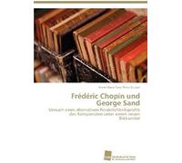 Frédéric Chopin Und George Sand