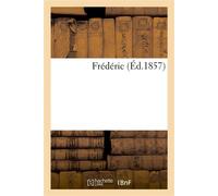 Frédéric - Collectif - Hachette Bnf - broché - Livre