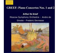 Frederic Devreese – Greef : Concertos pour piano n°1 et n°2