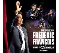 Frederic Francois - 30 Ans D'olympia - 2cd+Dvd Bonus - Spectacle 2014