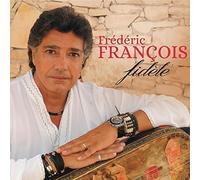 Frederic Francois - Fidele