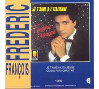 Frédéric François – Je t'aime à l'italienne