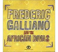 Frederic Galliano & African Divas - Frederic Galliano & African Divas
