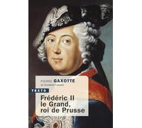 Frédéric II le Grand, roi de Prusse