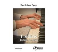 Frédéric - Instants De Grâce