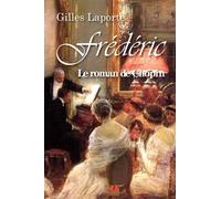 Frédéric, Le Roman De Chopin