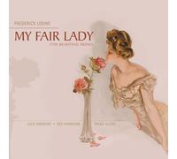 Frederic Loewe My Fair Lady (The Beautiful Music) (CD)