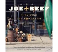 Frederic Morin David McMillan Joe Beef: Surviving the Apocalypse (Relié)