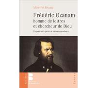 Frédéric ozanam homme de lettres et chercheur de dieu - Mireille Beaup - Parole Et Silence Eds - broché - Essai
