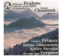 Frédéric Pélassy - Concerto Pour Violon & Orchestre Op. 77 / Poeme