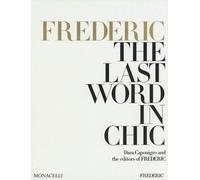 FREDERIC: The Last Word in Chic