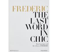 FREDERIC: The Last Word in Chic