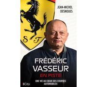 Frédéric Vasseur - Jean-Michel Desnoues - City - broché - Roman
