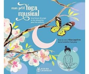Frédéric Vaysse-Knitter - Mon Petit Yoga Musical