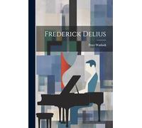 Frederick Delius