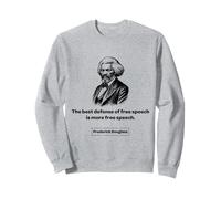 Frederick Douglass Cadeau pour la Meilleure défense de la liberté d'expression Sweatshirt