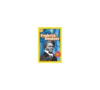 Frederick Douglass (National Geographic Kids Readers, Level 2)