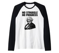 Frederick Douglass Pas de Lutte ne Signifie Pas de progrès Manche Raglan