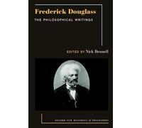 Frederick Douglass: The Philosophical Writings