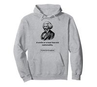 Frederick Douglass Un Sourire ou Une Larme n'a Pas de nationalité Sweat à Capuche