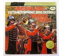 Frederick Fennell & Eastman Wind Ensemble ~ Marching Along LP Vinyl Record (65365)