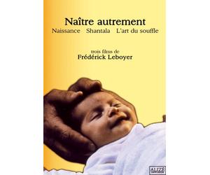 Frédérick Leboyer - Naître Autrement-DVD