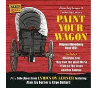 Frederick Loewe : Paint Your Wagon