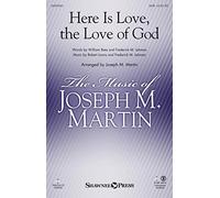 Frederick M. Lehman,Robert Lowry-Here Is Love, the Love of God-CHORAL SCORE