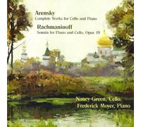 Frederick Moyer - Arensky: Two Pieces & four Pieces for cello & piano; Rachmaninov: Sonata op19