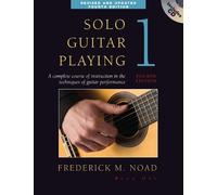 Frederick Noad - Solo Guitar Playing Book 1 4th Edition Classical Guitar Method Book With Online Audio Learn Basic Techniques Fingerboard Mastery And Solo Repertoire Music Sales America