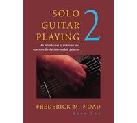 Solo Guitar Playing II Frederick Noad (Auteur)