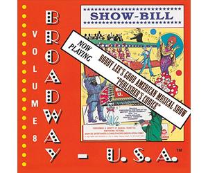Frederick-the-Great - Broadway USA, Vol 8: Bobby Lee's Good American Musical Show