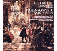 Frederick the Great - Flotenkonzerte ; Sinfonien