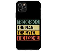 Frederick The Man The Myth The Legend Funny Personnalisé Coque pour iPhone 11 Pro Max