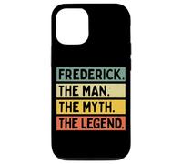 Frederick The Man The Myth The Legend Funny Personnalisé Coque pour iPhone 12/12 Pro