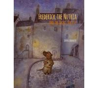 Frederick the Nutria: and the Secret Society