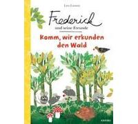 Frederick Und Seine Freunde - Komm, Wir Erkunden Den Wald