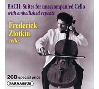 Frederick Zlotkin - J. S. Bach Cello Suites 1-6 With Embellishments [Cd]