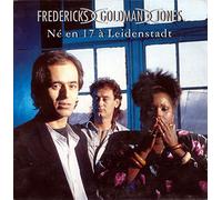 Fredericks Goldman Jones - Né En 17 À Leidenstadt [Vinyl Single 7'']