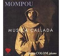 Frederico Mompou – Musica Callada, Cahiers I–IV – Mandala Eco de Luxe