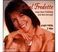 Fredette, Carol - Everything I Need