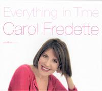 Fredette, Carol - Everything in Time [Import]