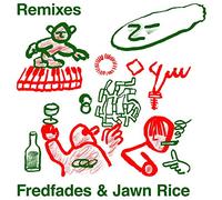 Fredfades & Jawn Rice - Remixes