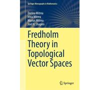 Fredholm Theory in Topological Vector Spaces