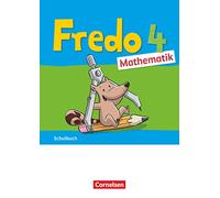 Fredo Mathematik 4. Schuljahr. Ausgabe A - Schulbuch: Mit Kartonbeilagen und "Das kann ich jetzt!"-Heft - Mit BuchTaucher-App